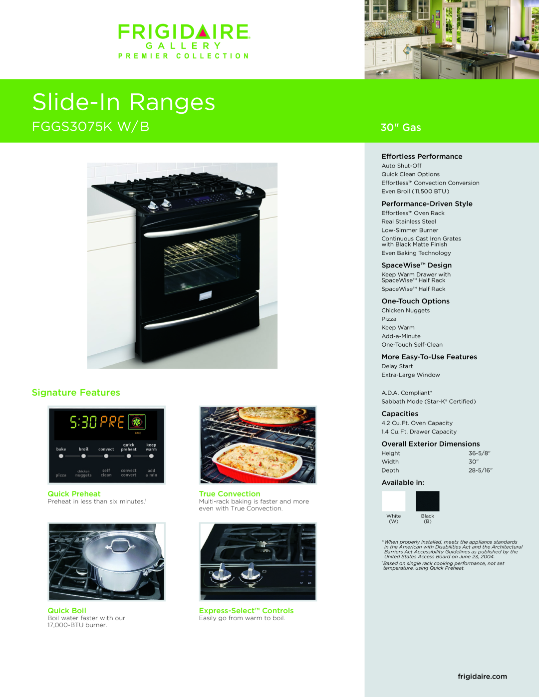 Frigidaire FGGS3075K W/B dimensions Effortless Performance, Performance-DrivenStyle, SpaceWise Design, One-TouchOptions 